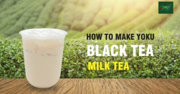 How to make Yoku | Black tea | Milk tea